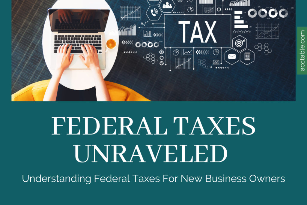 Understanding Federal Taxes